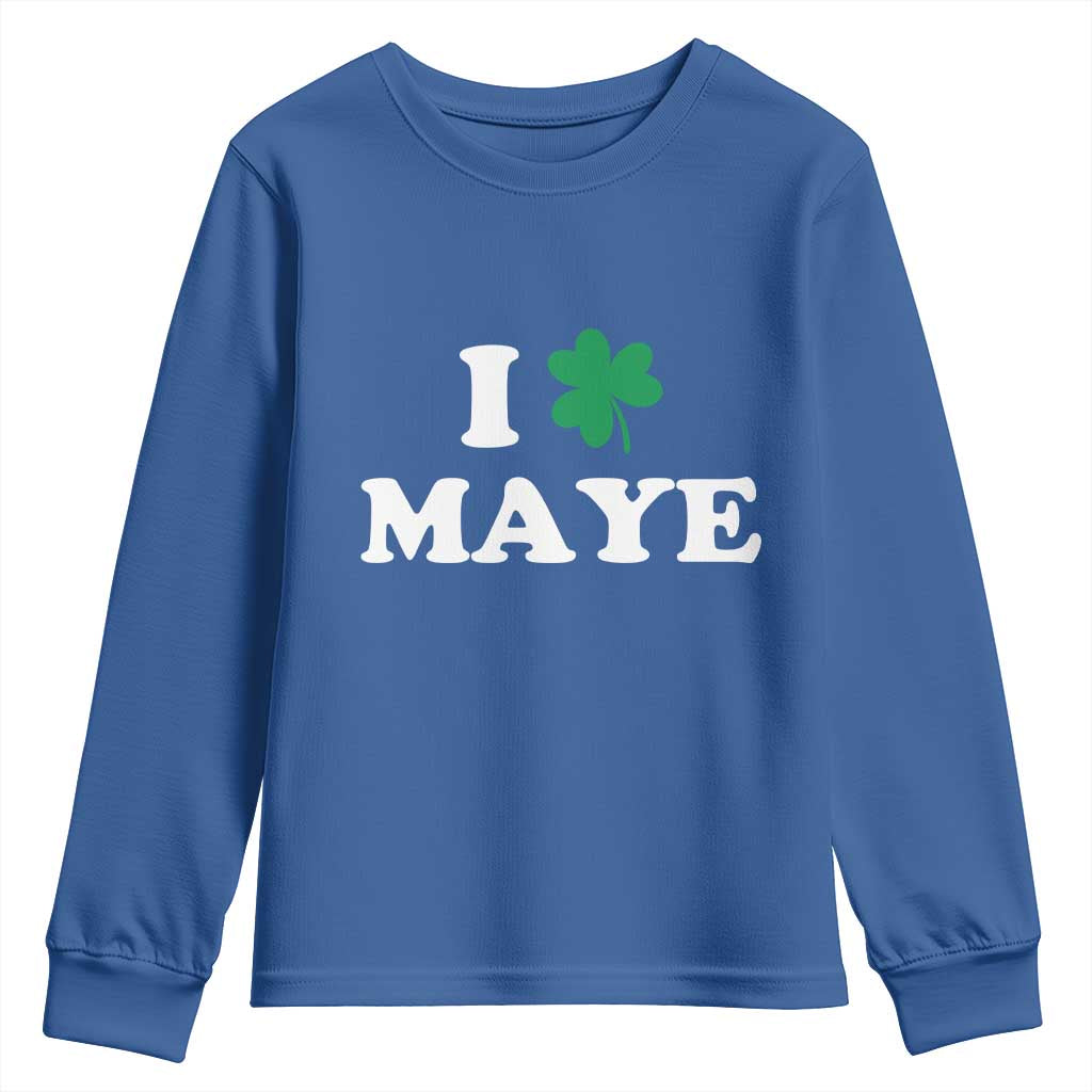 I Shamrock Maye Youth Sweatshirt St. Patrick’s Day Sports Fan Irish Twist TS02 Royal Blue Print Your Wear