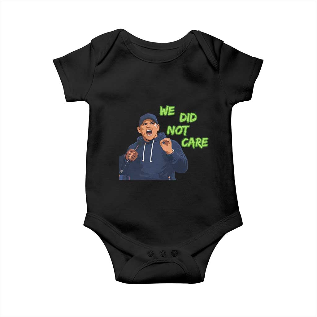We Did Not Care Funny Hype Coach Baby Onesie Blunt Post-Game Comment TS02 Black Print Your Wear