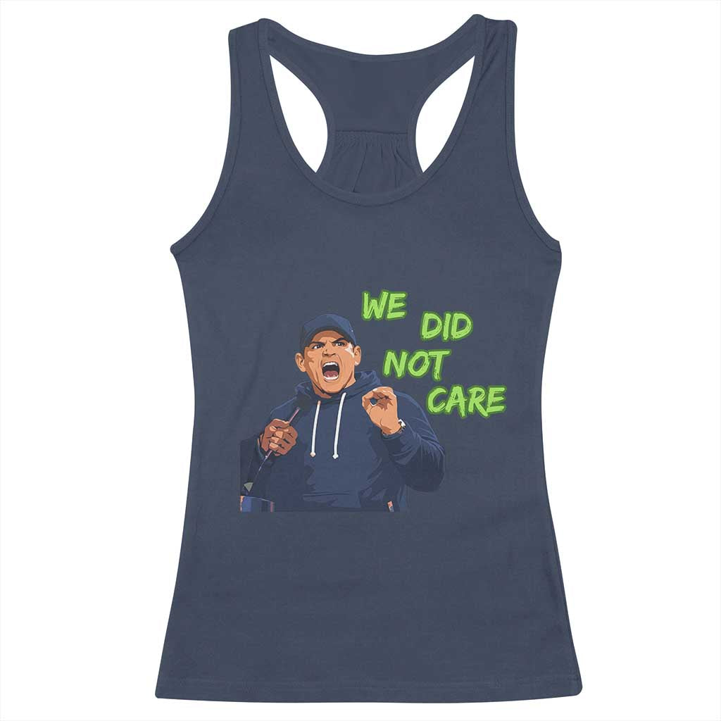 We Did Not Care Funny Hype Coach Racerback Tank Top Blunt Post-Game Comment TS02 Navy Print Your Wear