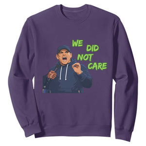 We Did Not Care Funny Hype Coach Sweatshirt Blunt Post-Game Comment TS02 Purple Print Your Wear