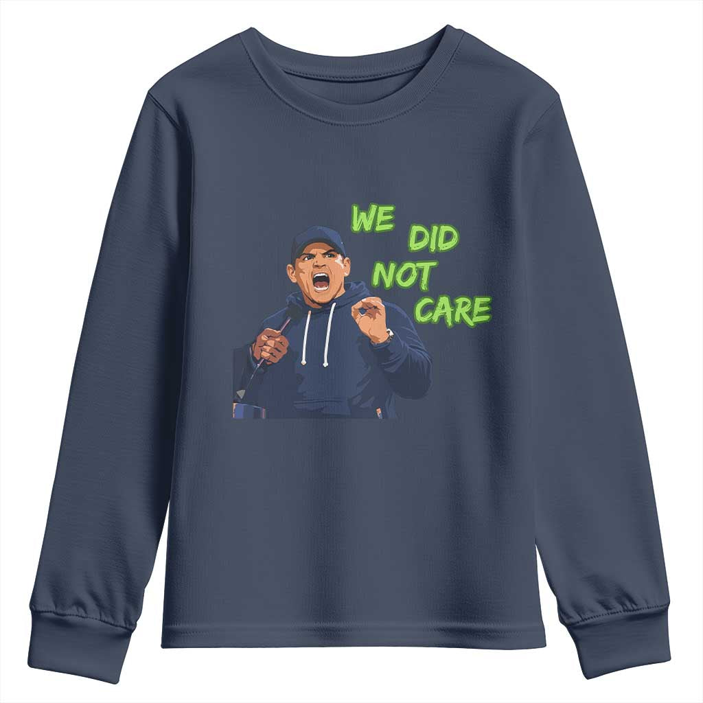 We Did Not Care Funny Hype Coach Youth Sweatshirt Blunt Post-Game Comment TS02 Navy Print Your Wear