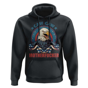 American Eagle Hoodie Caw Caw Motherfucker TS02 Black Print Your Wear