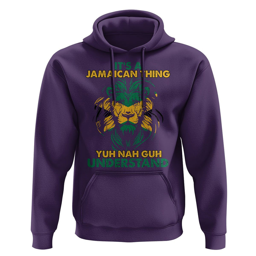 It's A Jamaican Thing Yuh Nah Guh Understand Jamaica Reggae Hoodie TS02 Purple Print Your Wear