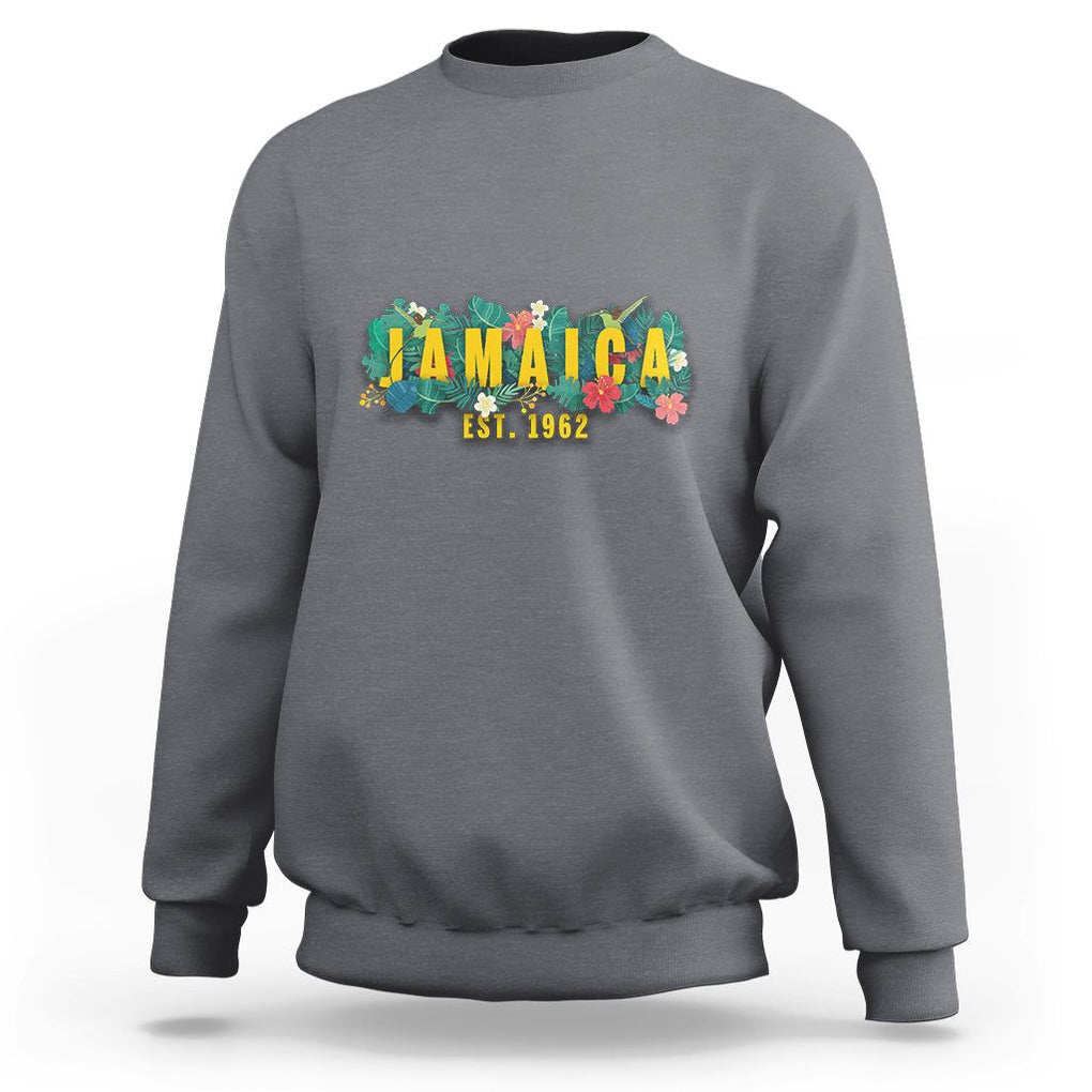 Jamaica Est 1962 Jamaican Flower Bird Travel Souvenir Sweatshirt TS02 Charcoal Print Your Wear