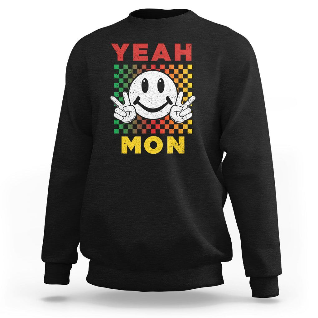 Yeah Mon Funny Caribbean Jamaican No Problem Jamaica Reggae Sweatshirt TS02 Black Print Your Wear
