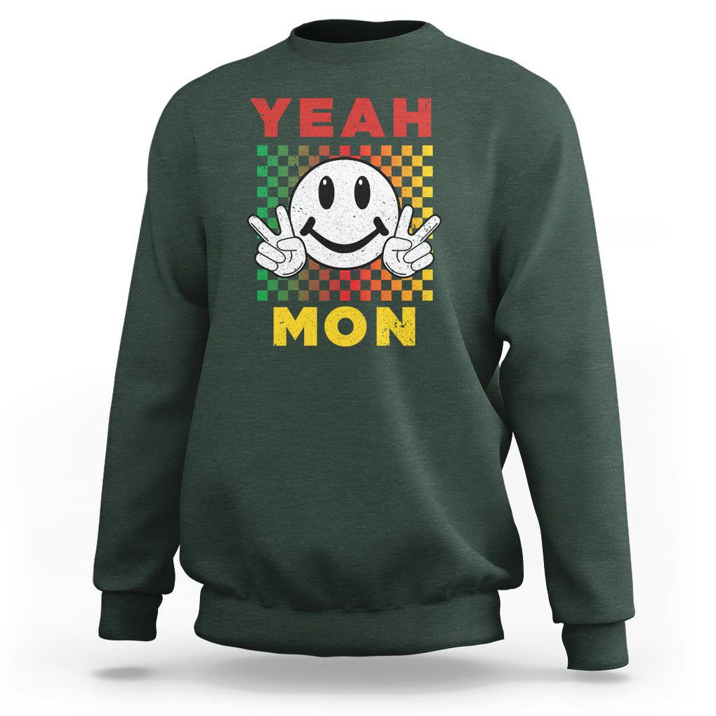 Yeah Mon Funny Caribbean Jamaican No Problem Jamaica Reggae Sweatshirt TS02 Dark Forest Green Print Your Wear