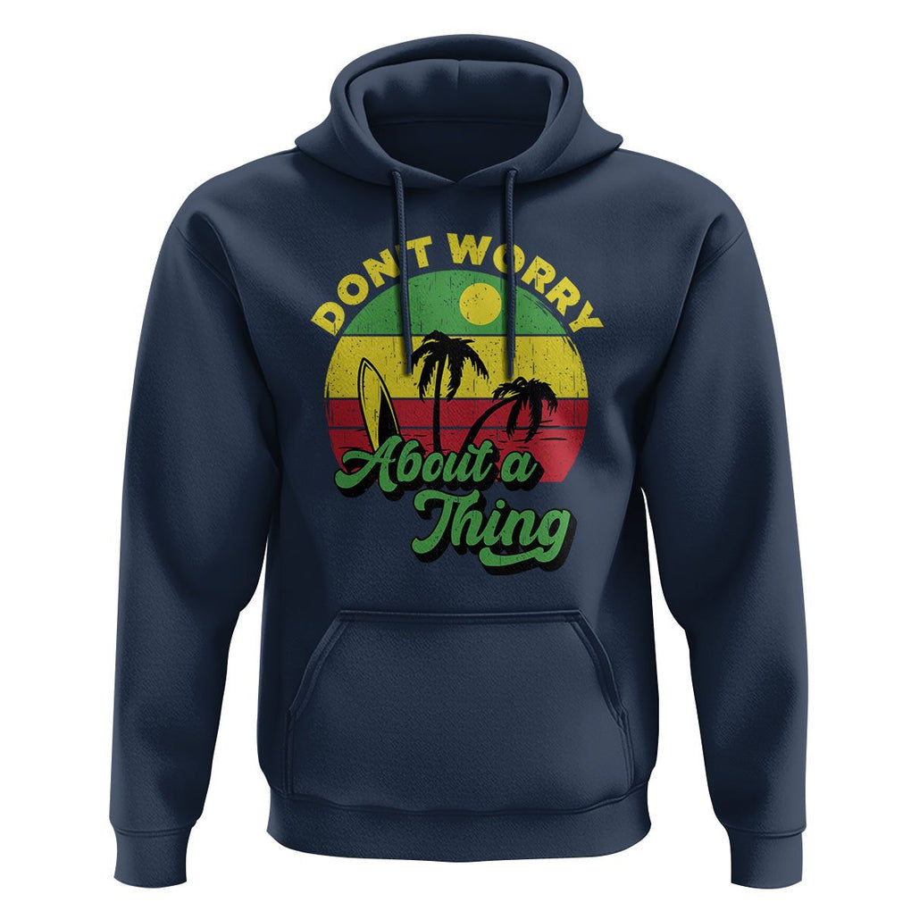 Don't Worry About A Thing Retro Caribbean Jamaica Reggae Hoodie TS02 Navy Print Your Wear
