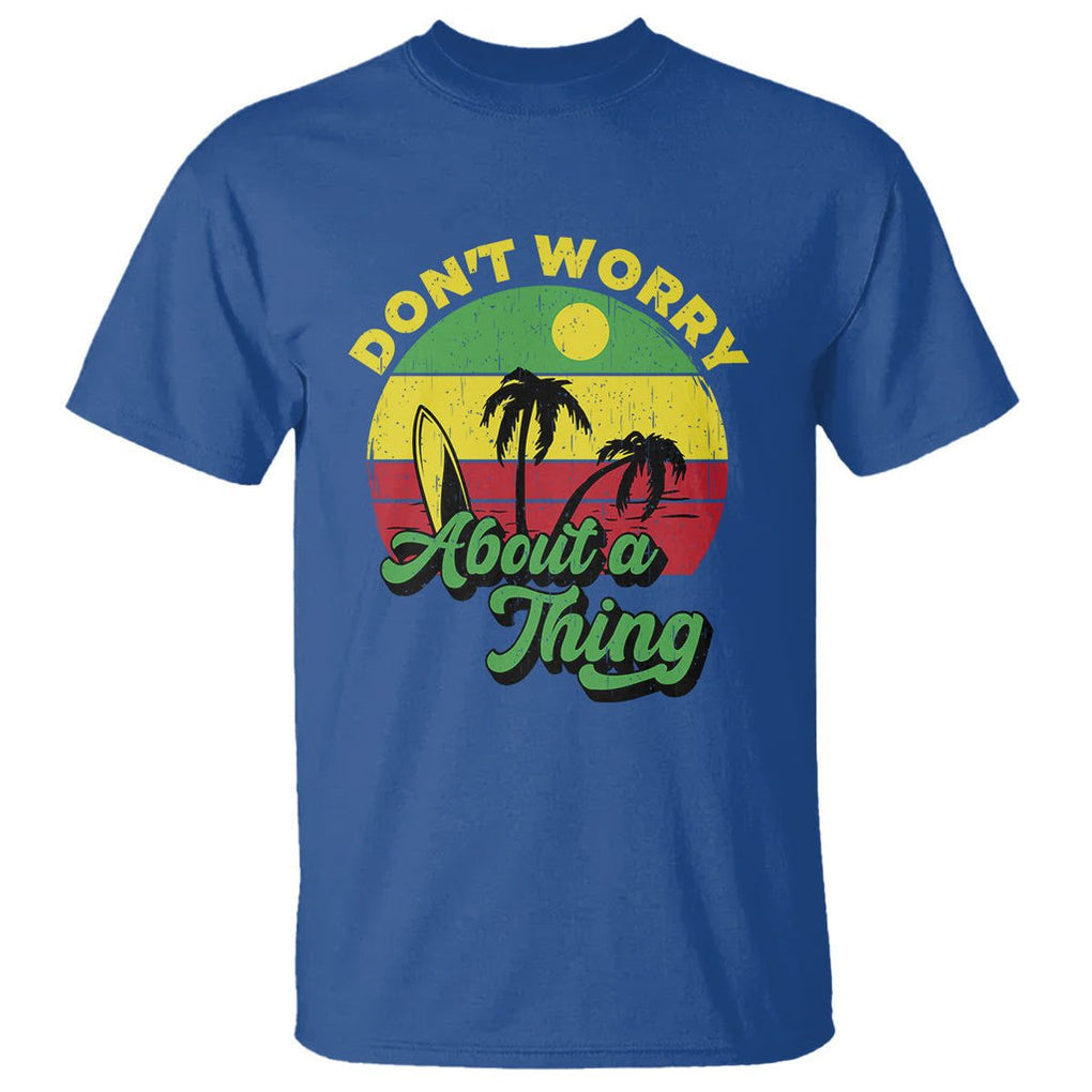 Don't Worry About A Thing Retro Caribbean Jamaica Reggae T Shirt TS02 Royal Blue Printyourwear