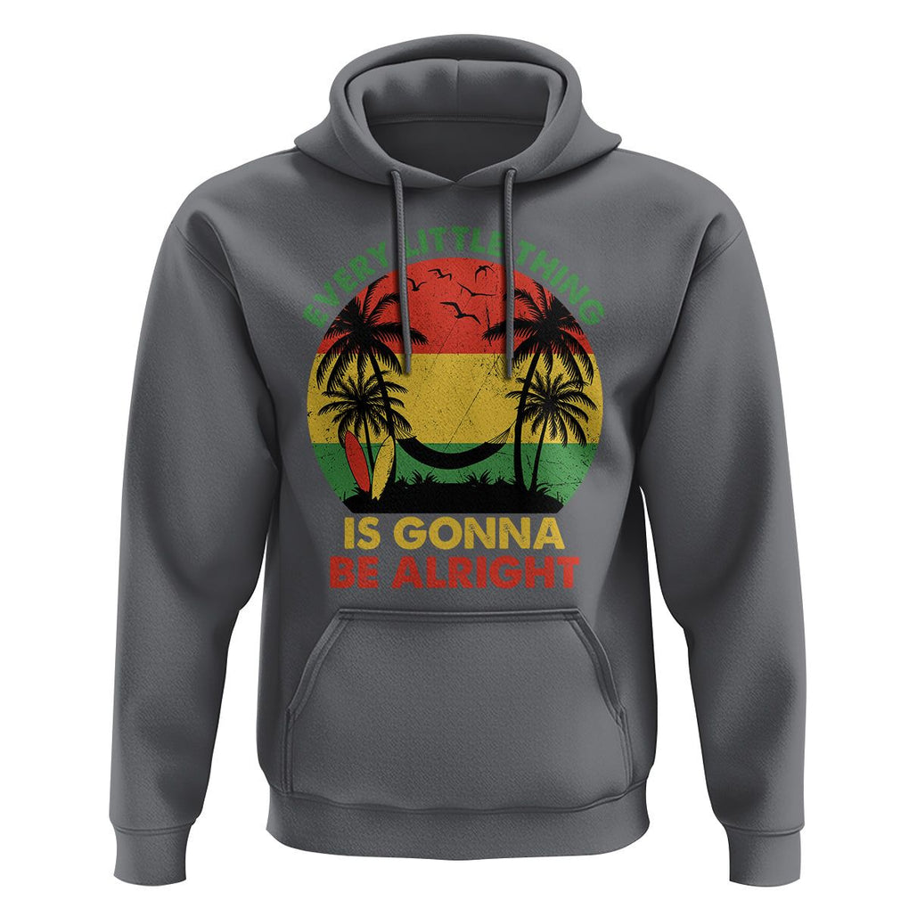 Every Little Thing Is Gonna Be Alright Retro Jamaica Reggae Hoodie TS02 Charcoal Print Your Wear