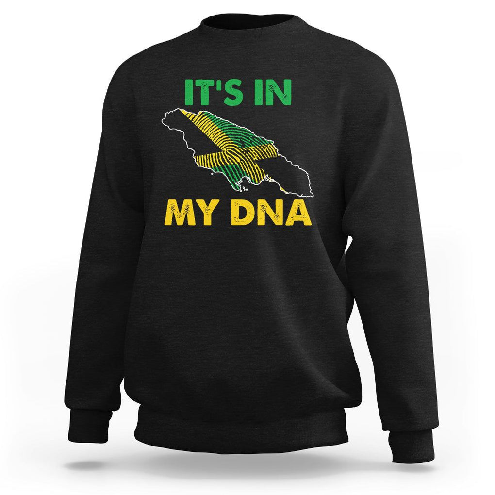 It's In My DNA Proud Jamaican Flag Map Jamaica Reggae Sweatshirt TS02 Black Print Your Wear