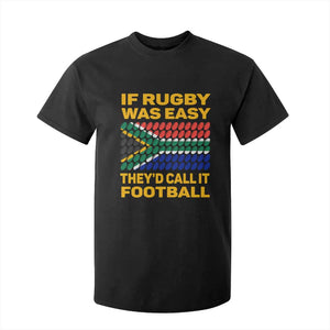 Funny South Africa Rugby T Shirt For Kid If Rugby Was Easy They'd Call It Football TS02 Black Print Your Wear