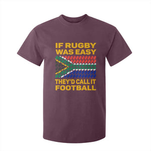 Funny South Africa Rugby T Shirt For Kid If Rugby Was Easy They'd Call It Football TS02 Maroon Print Your Wear