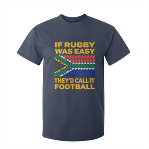 Funny South Africa Rugby T Shirt For Kid If Rugby Was Easy They'd Call It Football TS02 Navy Print Your Wear