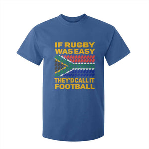 Funny South Africa Rugby T Shirt For Kid If Rugby Was Easy They'd Call It Football TS02 Royal Blue Print Your Wear