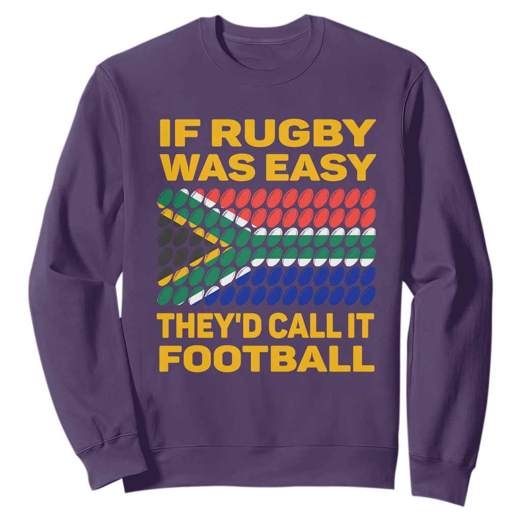 South Africa Rugby Sweatshirt If Rugby Was Easy They'd Call It Football Funny TS02 Purple Printyourwear