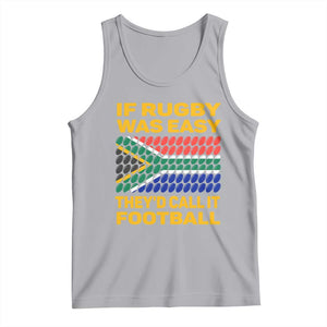 Funny South Africa Rugby Tank Top If Rugby Was Easy They'd Call It Football TS02 Athletic Heather Print Your Wear