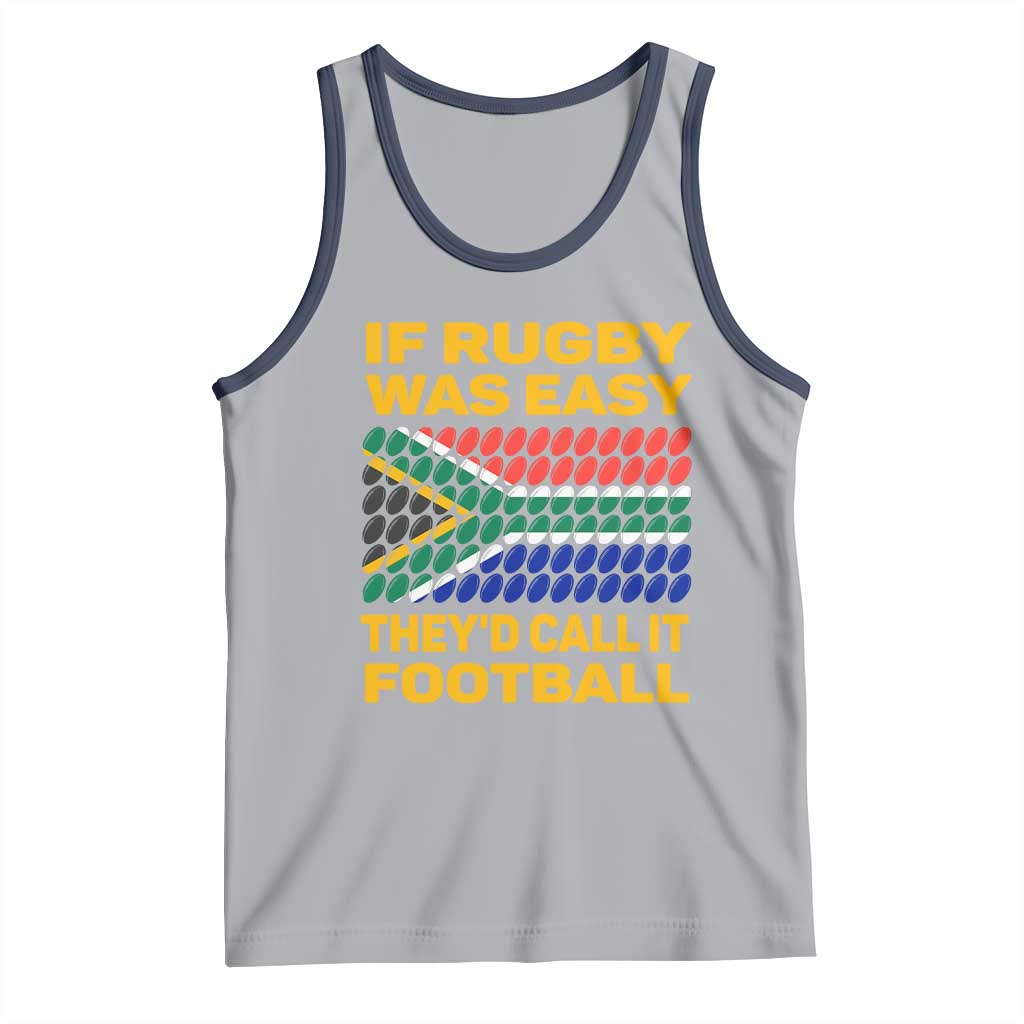 Funny South Africa Rugby Tank Top If Rugby Was Easy They'd Call It Football TS02 Athletic Heather Navy Print Your Wear