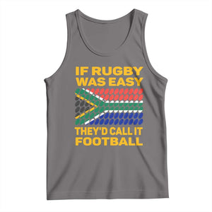 Funny South Africa Rugby Tank Top If Rugby Was Easy They'd Call It Football TS02 Deep Heather Print Your Wear
