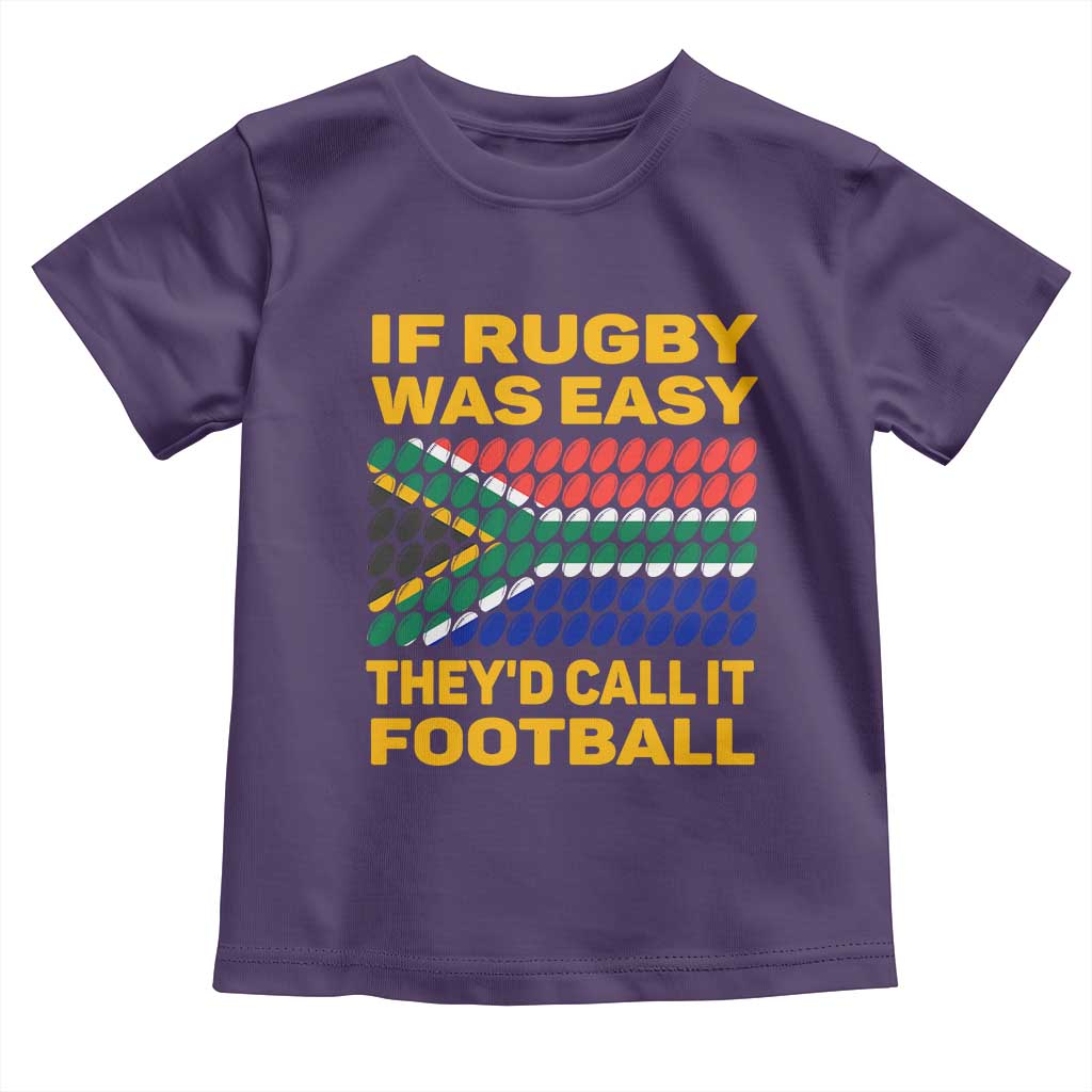 Funny South Africa Rugby Toddler T Shirt If Rugby Was Easy They'd Call It Football TS02 Purple Print Your Wear