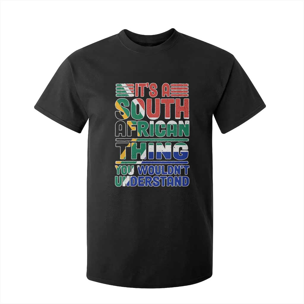 South Africa Flag T Shirt For Kid Funny It's A South African Thing You Wouldn't Understand TS02 Black Print Your Wear