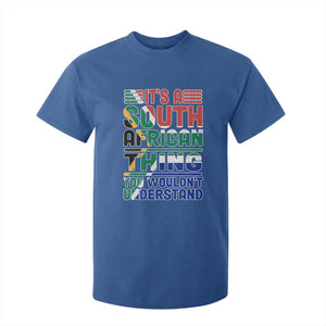 South Africa Flag T Shirt For Kid Funny It's A South African Thing You Wouldn't Understand TS02 Royal Blue Print Your Wear