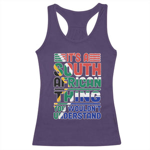 South Africa Flag Racerback Tank Top Funny It's A South African Thing You Wouldn't Understand TS02 Purple Print Your Wear