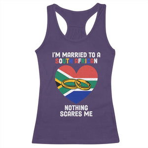 Funny South Africa Racerback Tank Top I'm Married To A South African Nothing Scares Me TS02 Purple Print Your Wear