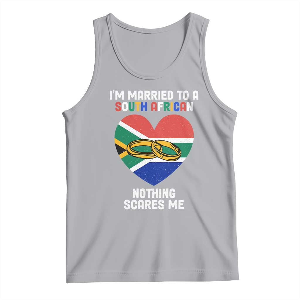 Funny South Africa Tank Top I'm Married To A South African Nothing Scares Me TS02 Athletic Heather Print Your Wear