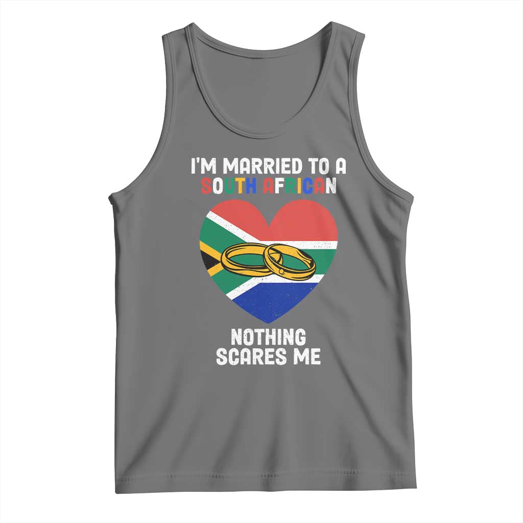 Funny South Africa Tank Top I'm Married To A South African Nothing Scares Me TS02 Black Heather Print Your Wear