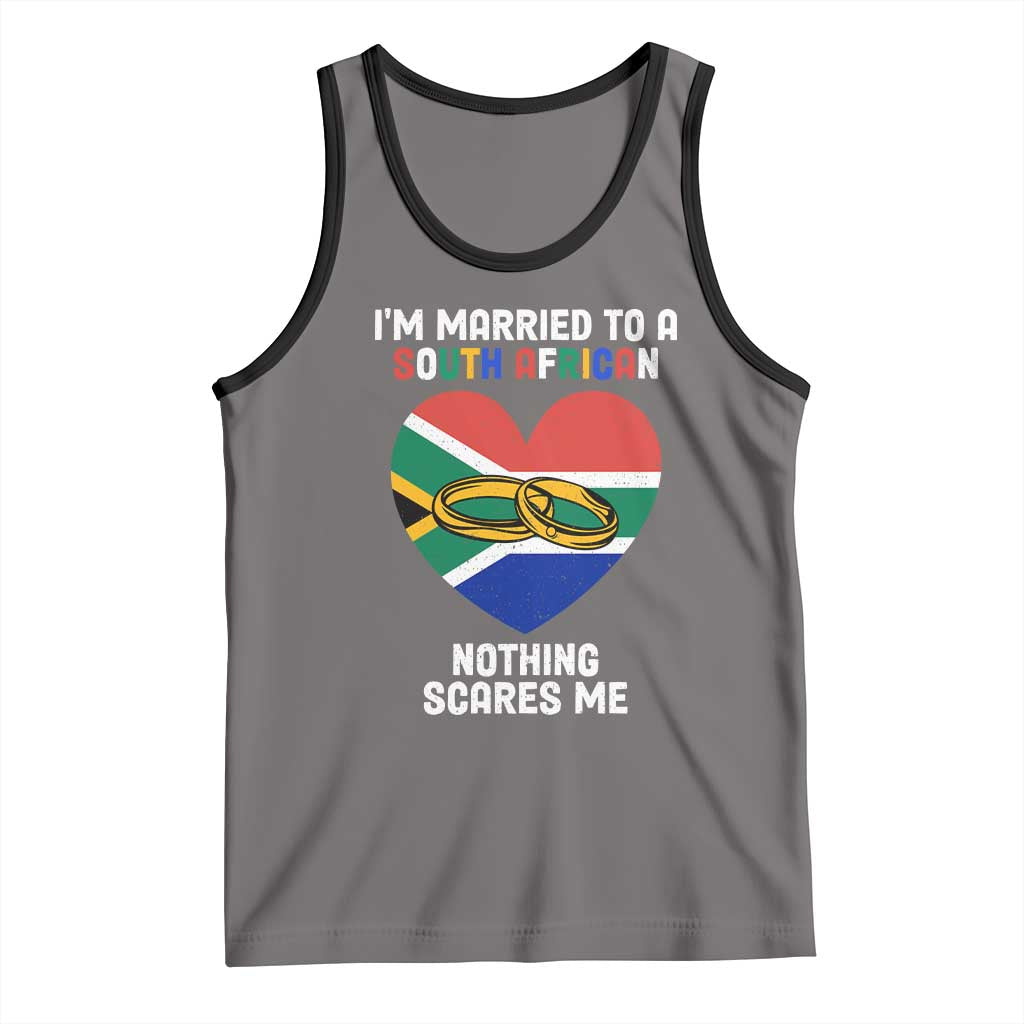 Funny South Africa Tank Top I'm Married To A South African Nothing Scares Me TS02 Deep Heather Black Print Your Wear