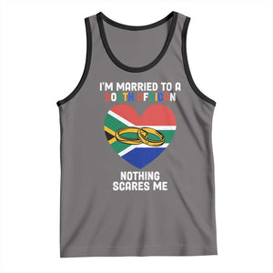 Funny South Africa Tank Top I'm Married To A South African Nothing Scares Me TS02 Deep Heather Black Print Your Wear