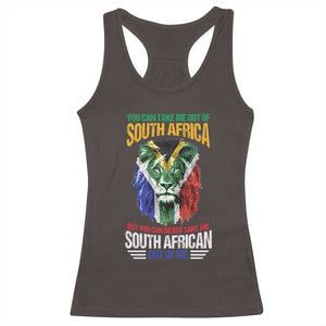 South Africa Pride Racerback Tank Top You Can Never Take The South African Out Of Me TS02 Dark Chocolate Print Your Wear