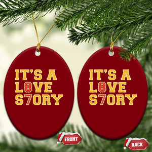 Its a Love Story 87 Ceramic Ornament Inspired Football Romance TS02 Print Your Wear
