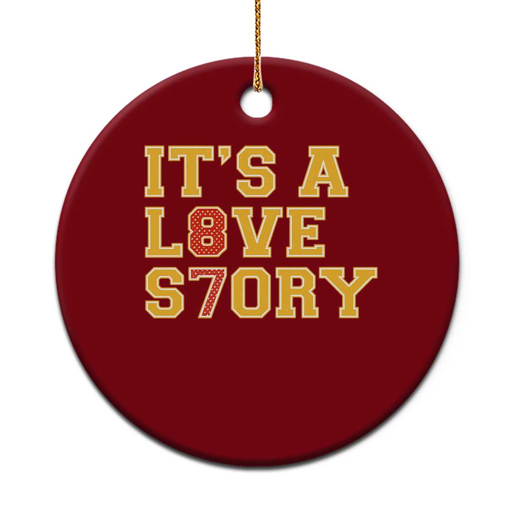 Its a Love Story 87 Ceramic Ornament Inspired Football Romance TS02 1pc Red Print Your Wear