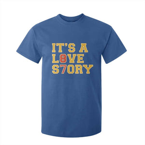 Its a Love Story 87 T Shirt For Kid Inspired Football Romance TS02 Royal Blue Print Your Wear