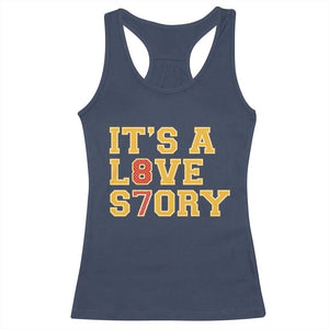 Its a Love Story 87 Racerback Tank Top Inspired Football Romance TS02 Navy Print Your Wear