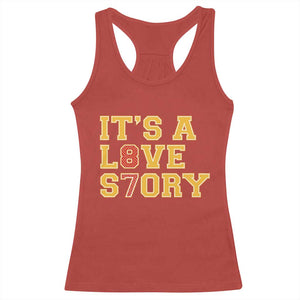 Its a Love Story 87 Racerback Tank Top Inspired Football Romance TS02 Red Print Your Wear