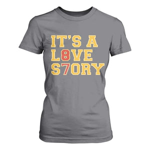 Its a Love Story 87 T Shirt For Women Inspired Football Romance TS02 Charcoal Print Your Wear