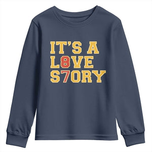 Its a Love Story 87 Youth Sweatshirt Inspired Football Romance TS02 Navy Print Your Wear