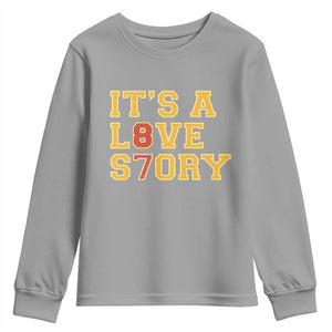 Its a Love Story 87 Youth Sweatshirt Inspired Football Romance TS02 Sport Gray Print Your Wear