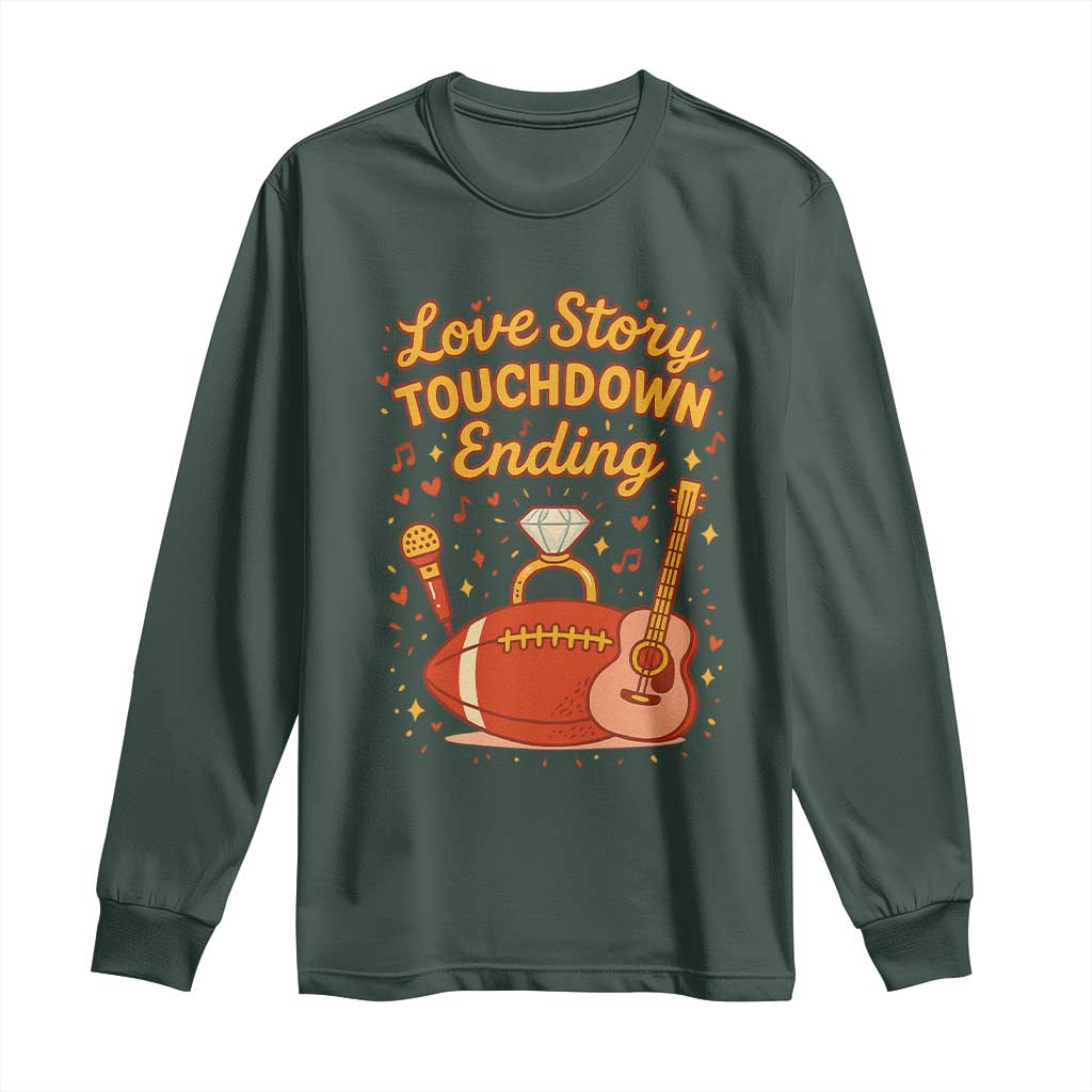 Love Story Touchdown Ending Long Sleeve Shirt Football And Music Engagement TS02 Dark Forest Green Print Your Wear