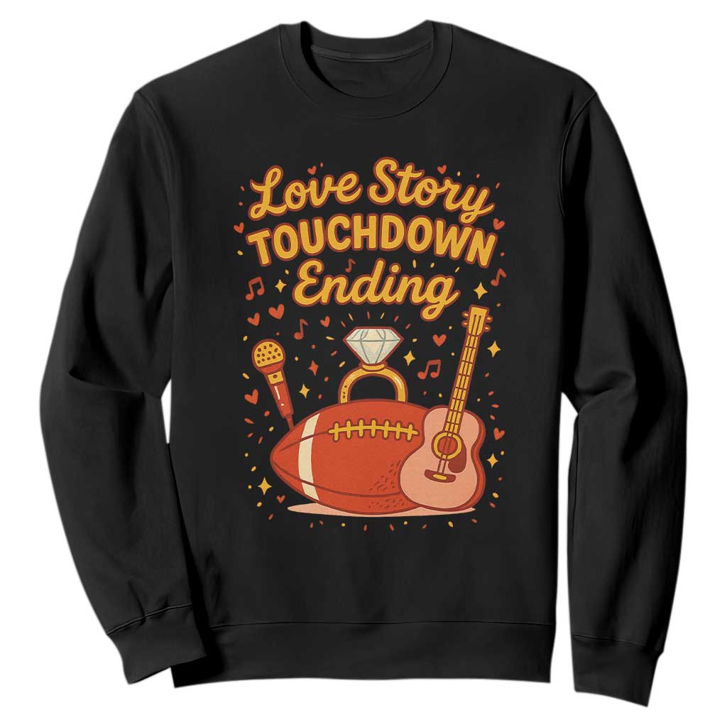 Love Story Touchdown Ending Sweatshirt Football And Music Engagement TS02 Black Print Your Wear
