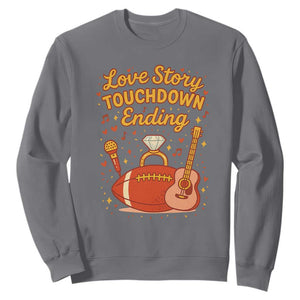 Love Story Touchdown Ending Sweatshirt Football And Music Engagement TS02 Charcoal Print Your Wear