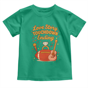 Love Story Touchdown Ending Toddler T Shirt Football And Music Engagement TS02 Irish Green Print Your Wear