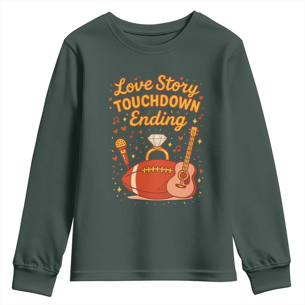 Love Story Touchdown Ending Youth Sweatshirt Football And Music Engagement TS02 Dark Forest Green Print Your Wear