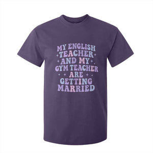 My English Teacher and Gym Teacher Are Getting Married T Shirt For Kid Funny Retro Groovy Love Story TS02 Purple Print Your Wear