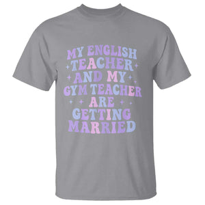 My English Teacher and Gym Teacher Are Getting Married T Shirt Funny Retro Groovy Love Story TS02 Sport Gray Print Your Wear