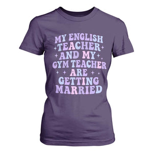 My English Teacher and Gym Teacher Are Getting Married T Shirt For Women Funny Retro Groovy Love Story TS02 Purple Print Your Wear