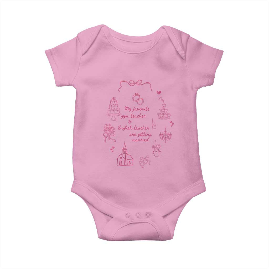 My Favorite Gym Teacher and English Teacher Are Getting Married Baby Onesie Retro Coquette Bow Wedding Love Story TS02 Light Pink Print Your Wear