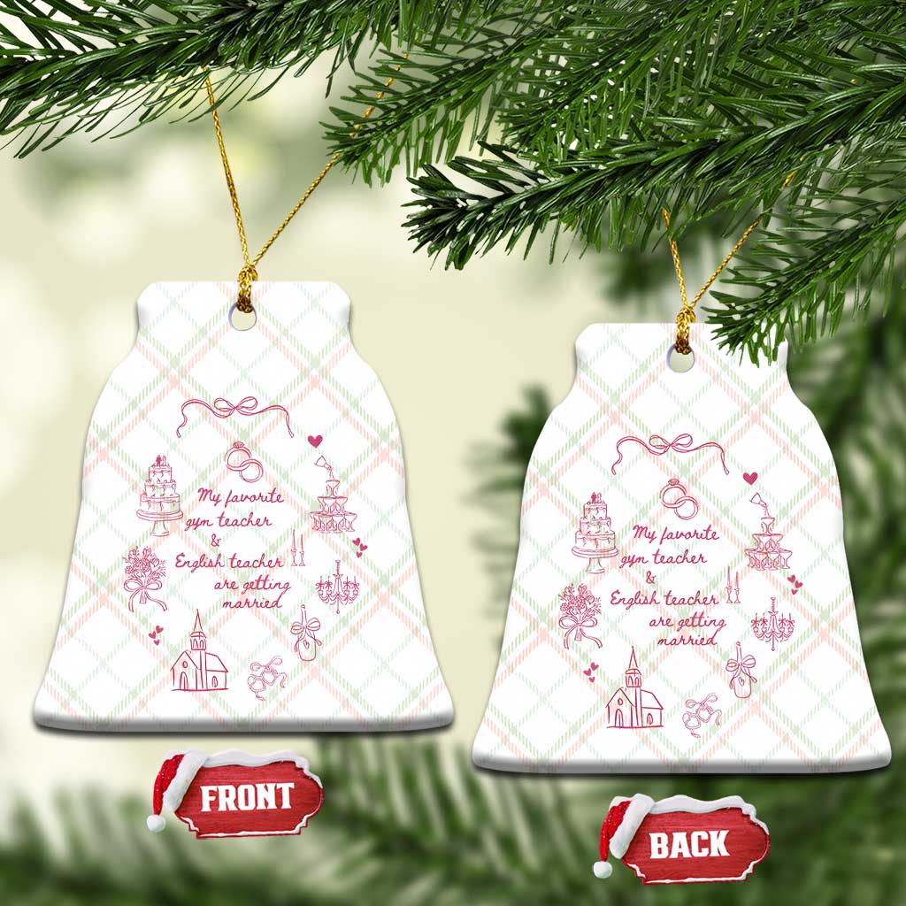 My Favorite Gym Teacher and English Teacher Are Getting Married Ceramic Ornament Retro Coquette Bow Wedding Love Story TS02 Print Your Wear